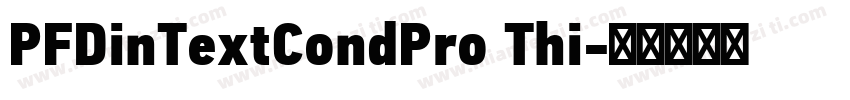 PFDinTextCondPro Thi字体转换